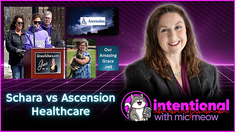 Replay of 'Intentional' Season 2 Episode 2, 6-19-25 - "Schara vs Ascension Healthcare" trial wrap-up