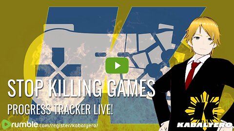 🔴 Stop Killing Games Progress Tracker Live!🎮 Thank You For Watching