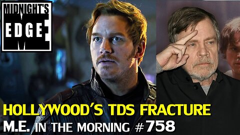 Chris Pratt, Mark Hamill, and the fracturing of Hollywood | MEitM #758