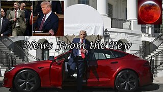 News From the Pew: Episode 148: Tesla DC, DJT v Massie, Europe's CBDC