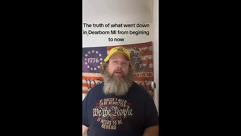 The Dearborn Truth from a Real American