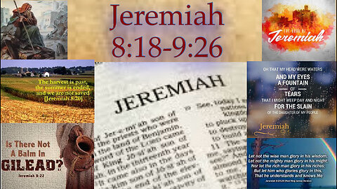 Jeremiah 8:18-9:26