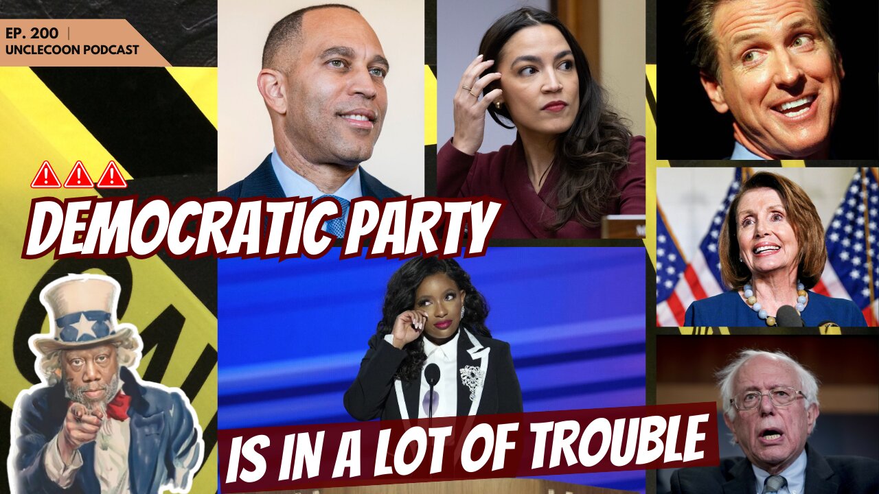 EP 200 | The Democratic Party Biggest Crisis Yet | The Democratic Party is in a lot of trouble | Big