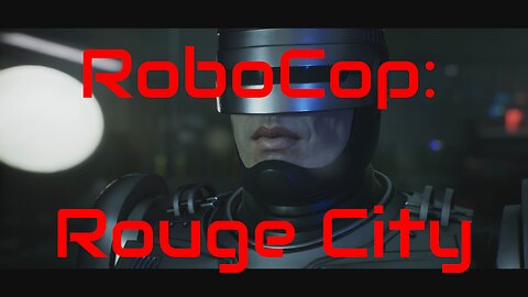 Robocop-Rouge City playthrough part 1