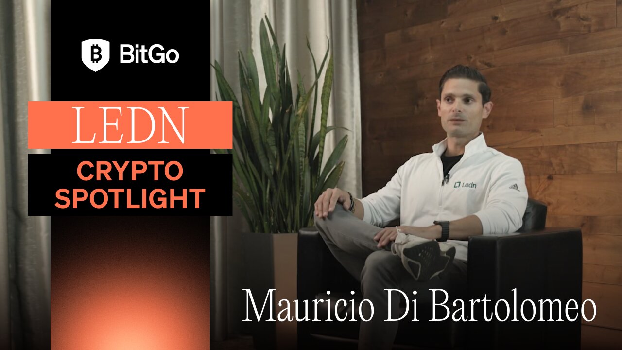 Why Ledn Trusts BitGo as Its Custodian Since 2018