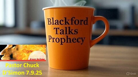 Blackford Talks Prophecy live with Chuck D'Simon
