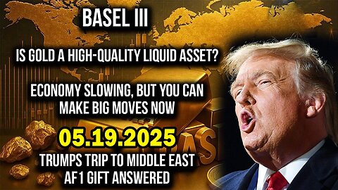 And We Know BOMBSHELL 05.19.25: "Economy Slowing? Trump’s Visit To Middle East"