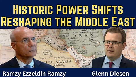 Ramzy Ezzeldin Ramzy: Historic Power Shifts Reshaping the Middle East