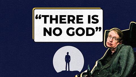 Hawking Rejects that God Created Universe