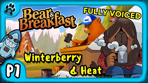 Bear & Breakfast P7 | Winterberry & Heat