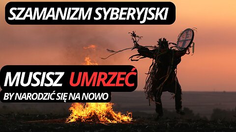 077 | SZAMANIZM SYBERYJSKI - kiedy CHOROBA staje się DROGĄ | NN