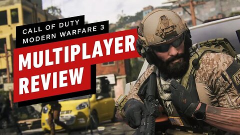 Call of Duty - Modern Warfare 3 Multiplayer Review