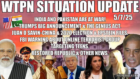 WTPN ~ Judy Byington ~ Situation Update ~ 5-7-25 ~ Trump Return ~ Restored Republic via a GCR