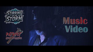 Stirring up the Storm MUSIC VIDEO - NOW RELEASED