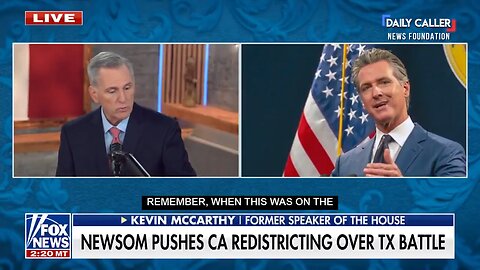 Kevin McCarthy on Gavin Newsom: 'He’s a Chameleon Who Changes Week by Week'