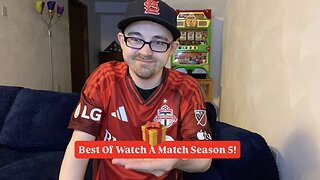 Best Of Watch A Match Season 5!
