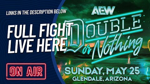 [!STREAMS!FREE] WAY TO WATCH AEW Double or Nothing 2025 Ｌｉｖｅ ＯＮ Ｔｖ Ｃｈａｎｎｅｌ