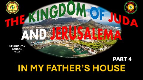 AFRICA IS THE HOLY LAND || IN MY FATHER’S HOUSE || PART 4