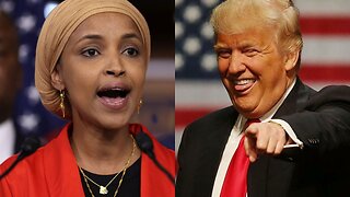 Back To Somalia - Trump Drops Bombshell On Ilhan Omar