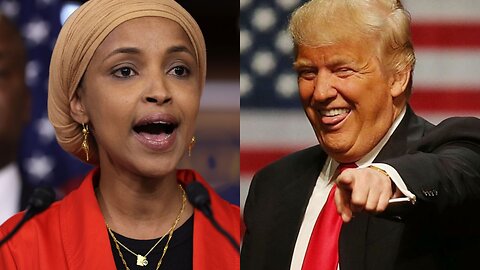 Back To Somalia - Trump Drops Bombshell On Ilhan Omar