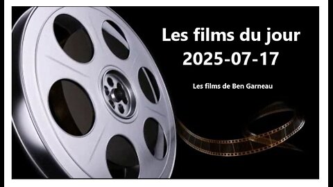 Les films du jour = 2025-07-17