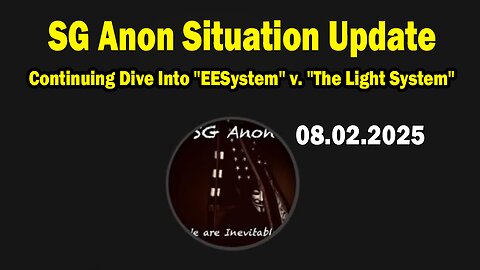 SG Anon Situation Update Aug 2: Continuing Dive Into "EESystem" v. "The Light System"