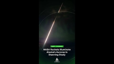 NASA Fired Rockets Into the Night Sky – Here’s Why