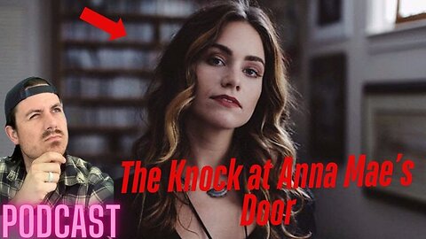 Ep. 326 | The Knock at Anna Mae’s Door - MrBallen Podcast & MrBallen’s Medical Podcast