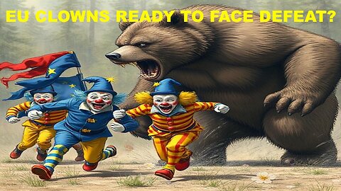 EU CLOWSN FACE DEFEAT?