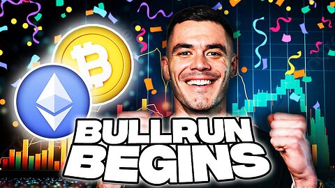 THE BULL RUN OF A LIFETIME STARTS NOW.
