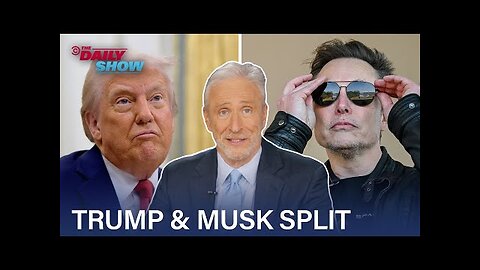 The Breakup: Donald Trump & Elon Musk Edition | The Daily Show