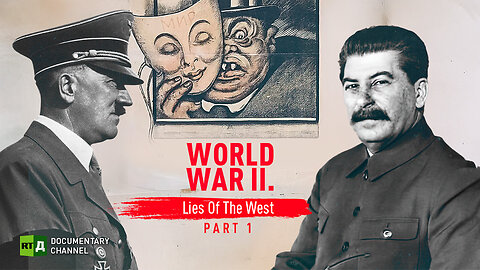 World War II. Lies of the west. Part 1 | RT Documentary