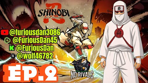 Shinobi Art Of Vengence Ep.2