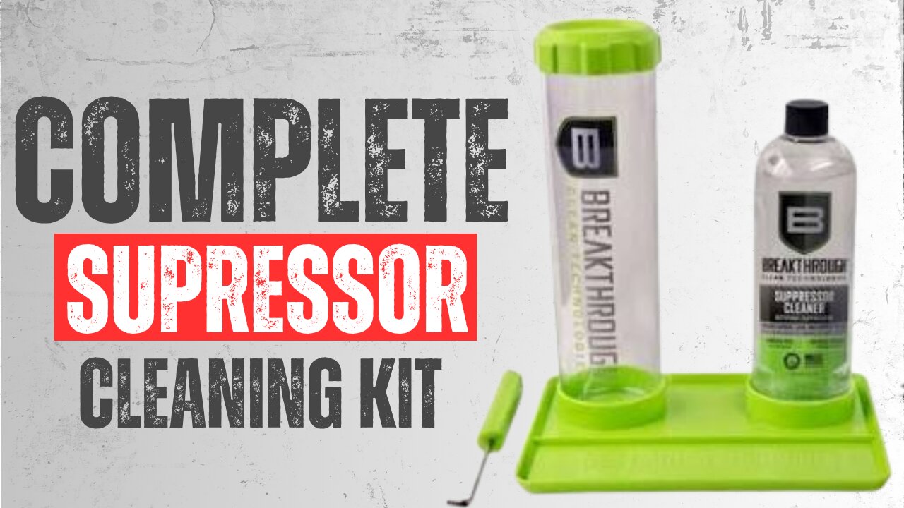 Breakthrough Suppressor Cleaning Kit – Does It Really Work?