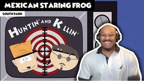SOUTH PARK - Mexican Staring Frog of Southern Sri Lanka [REACTION!]