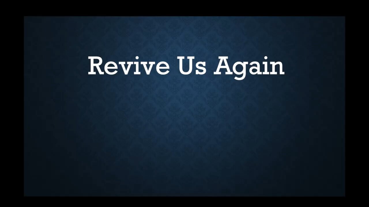 Revive Us Again