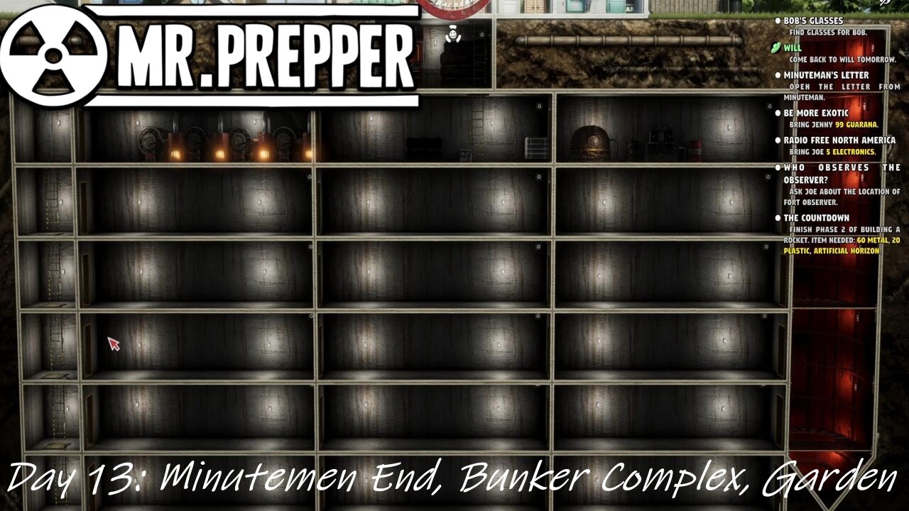 Day 13: Minutemen End, Bunker Complex, Garden