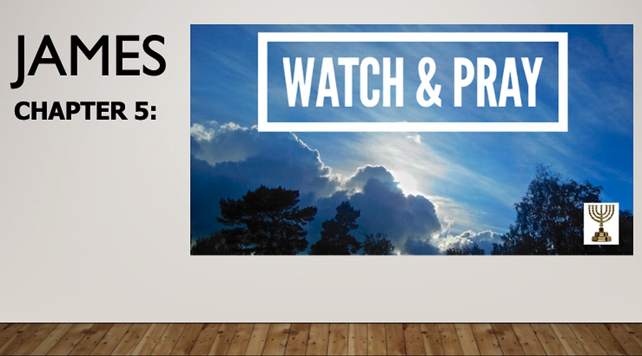 The Lampstand - March 10 2025, James Chapter 5