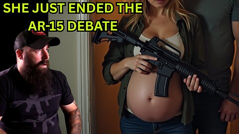 A Pregnant Wife Just DESTROYED the Ar-15 Debate For Good