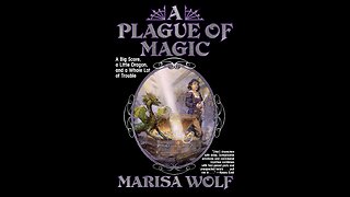 Episode 588: A Plague of Magic and other shenanigans with Marisa Wolf