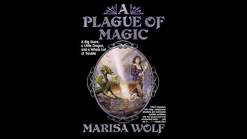 Episode 588: A Plague of Magic and other shenanigans with Marisa Wolf