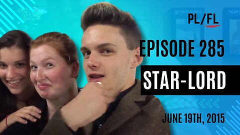 Future Liam - “Star-Lord” - June 19th, 2015