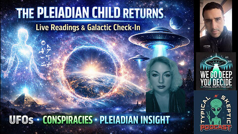 The Pleiadian Child Returns – Live Readings & Galactic Check-In - Soma Arah - TSP #2417
