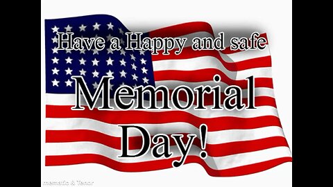 Happy Memorial Day
