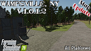 Map Update | Wampsville, NY | All Platforms | V.1.0.1.2 | Farming Simulator 25