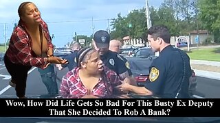 Big Breasted Black Woman Gets Caught Robbing A Bank& Blames White Drug Addicts!