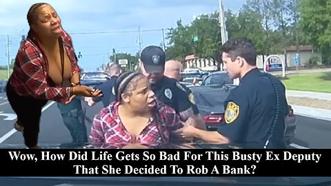 Big Breasted Black Woman Gets Caught Robbing A Bank& Blames White Drug Addicts!