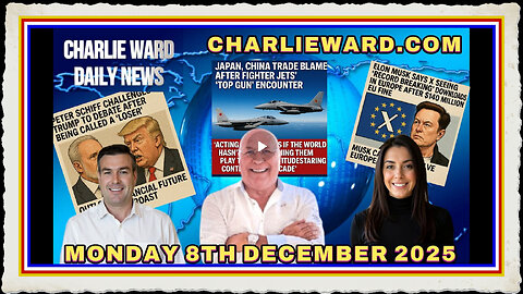CHARLIE WARD DAILY NEWS WITH CHARLIE WARD, PAUL BROOKER DREW MON 8TH DEC 2025 #breakingnews #daily