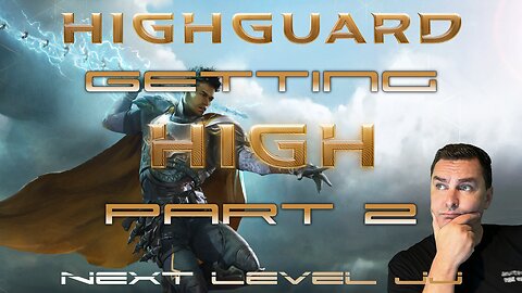 🔴 Live - Getting High Part 2 - Highguard