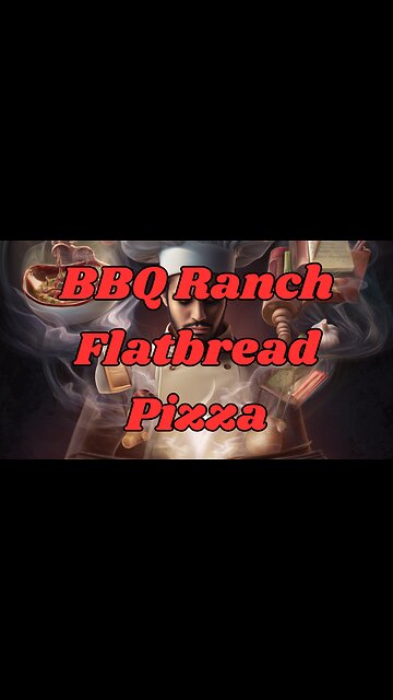 Quick Recipes - BBQ Ranch Flatbread Pizza